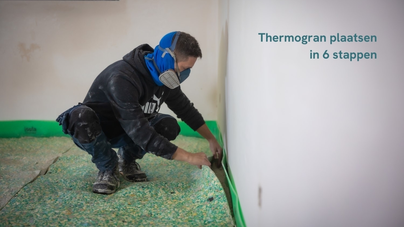 Thermogran plaatsen in 6 stappen